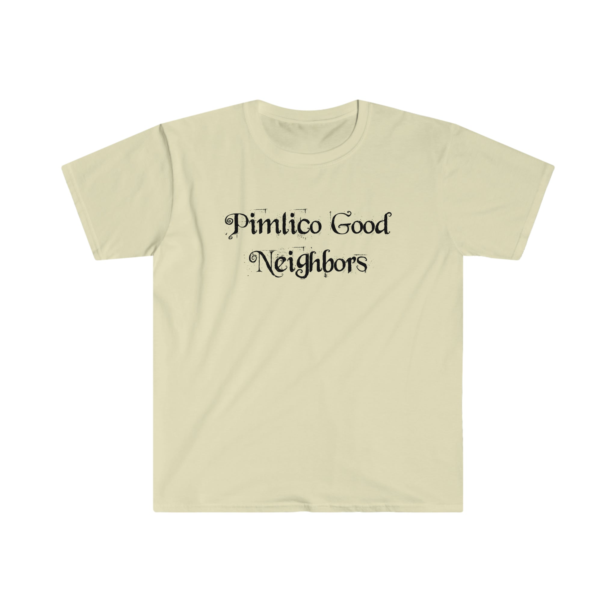 The "Pimlico Good Neighbors" T-Shirt