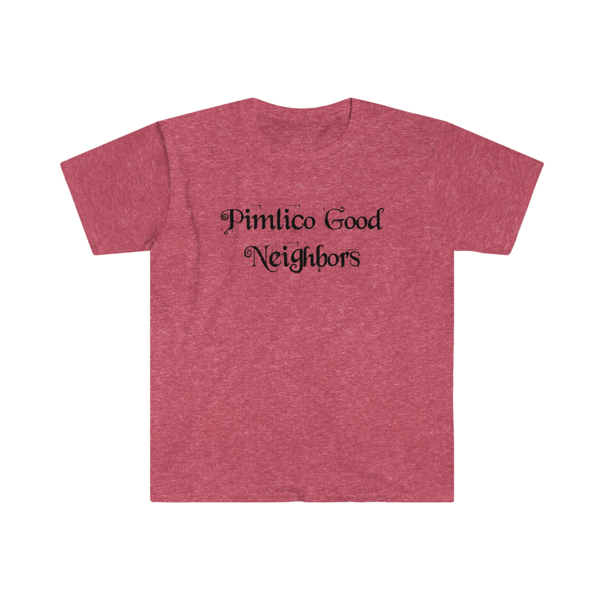 The "Pimlico Good Neighbors" T-Shirt