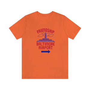 The "Friendship Baltimore Airport" Jersey Short Sleeve Tee