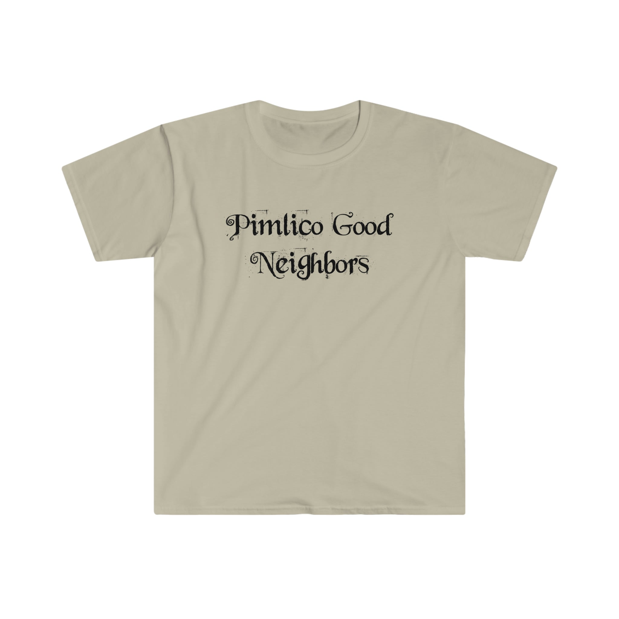 The "Pimlico Good Neighbors" T-Shirt