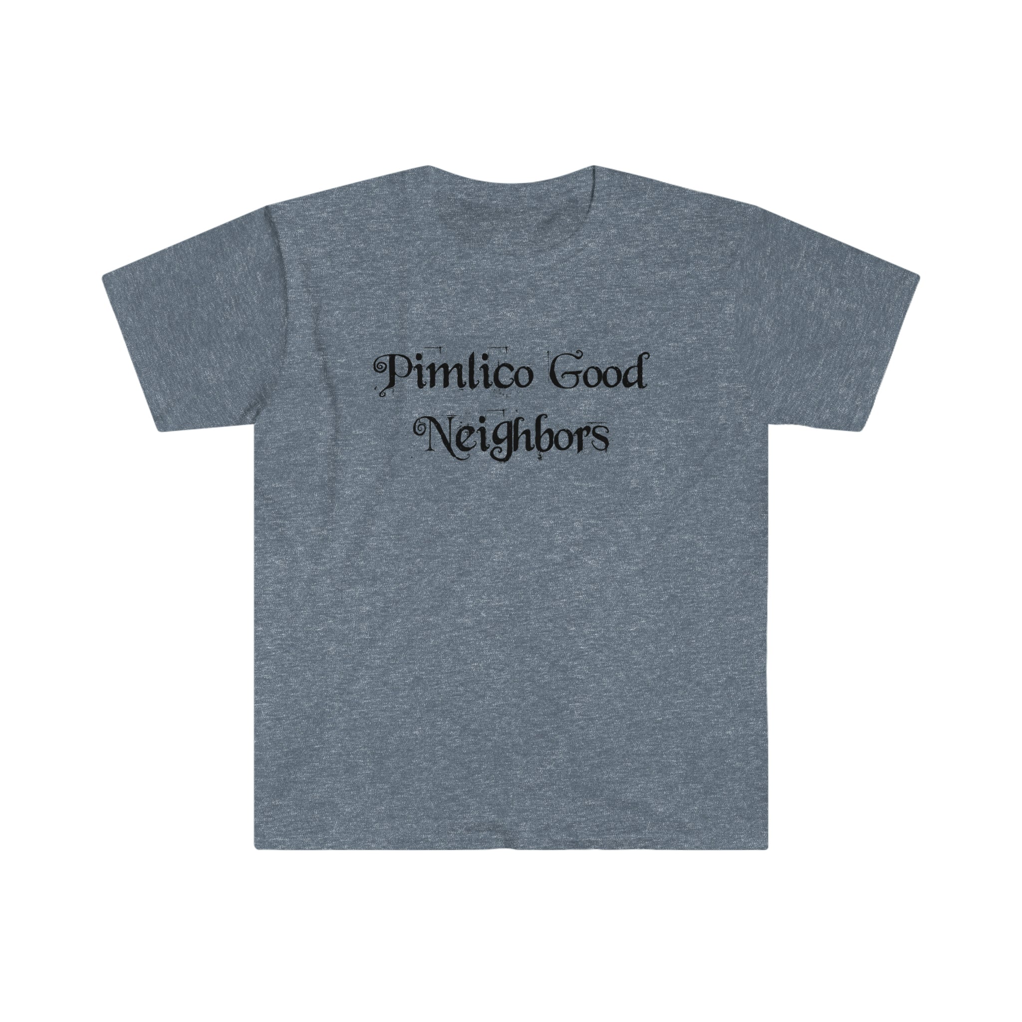 The "Pimlico Good Neighbors" T-Shirt