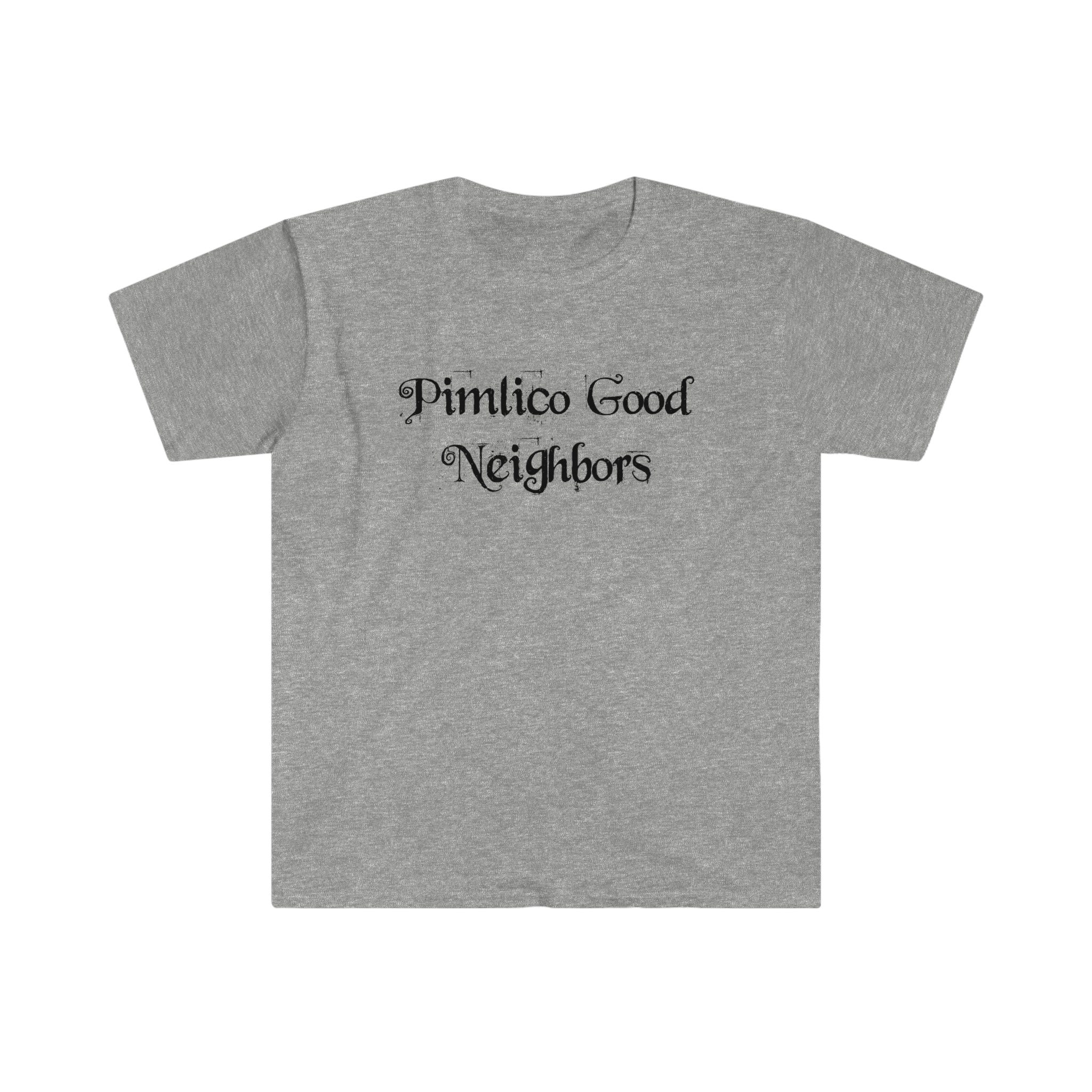 The "Pimlico Good Neighbors" T-Shirt