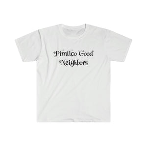 The "Pimlico Good Neighbors" T-Shirt