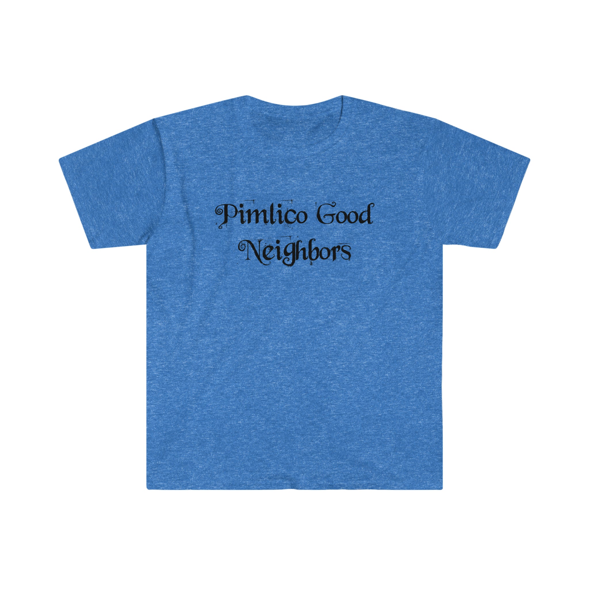 The "Pimlico Good Neighbors" T-Shirt