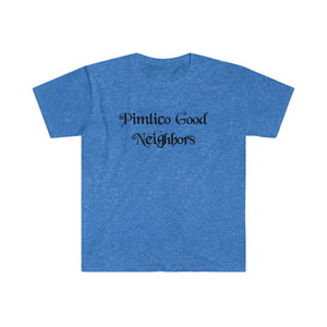 The "Pimlico Good Neighbors" T-Shirt